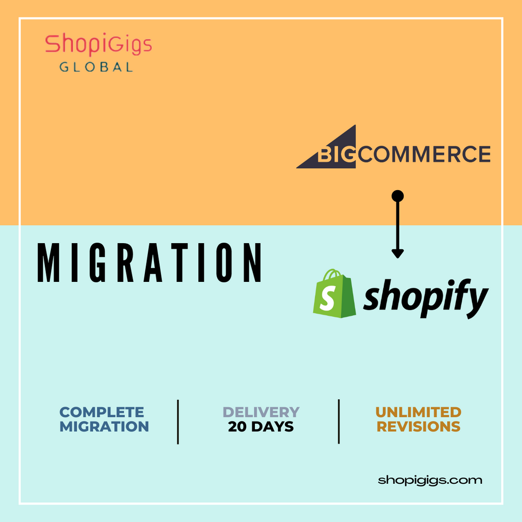 Shopigigs provides BigCommerce to shopify migration services - Our developers build wonderful online stores and beautiful shopify e-commerce websites from scratch. Shopify agency, transfer to shopify, shopify stores.shopi gig 100% Responsive