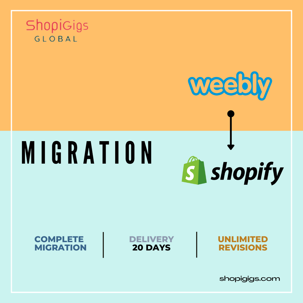 Shopigigs provides Weebly to shopify migration services -  Our developers build wonderful online stores and beautiful shopify e-commerce websites from scratch. Shopify agency, transfer to shopify, shopify stores.shopi gig 100% Responsive