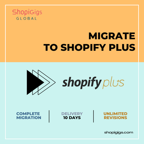 Shopigigs Shopify Migrate your Shopify store to Shopify plus effortlessly with our migration packages. We get your store completely set up on Shopify Plus.Our developers build wonderful online stores and beautiful shopify e-commerce websites from scratch. Shopify agency, transfer to shopify, shopify stores.shopi gig 100% Responsive